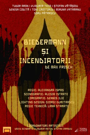 Afiș Biedermann și incendiatorii